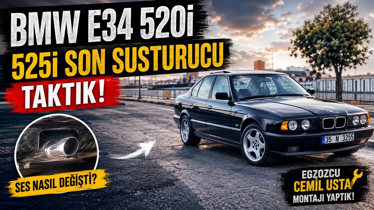 BMW E34 520i'ye 525i Susturucu Olur mu?