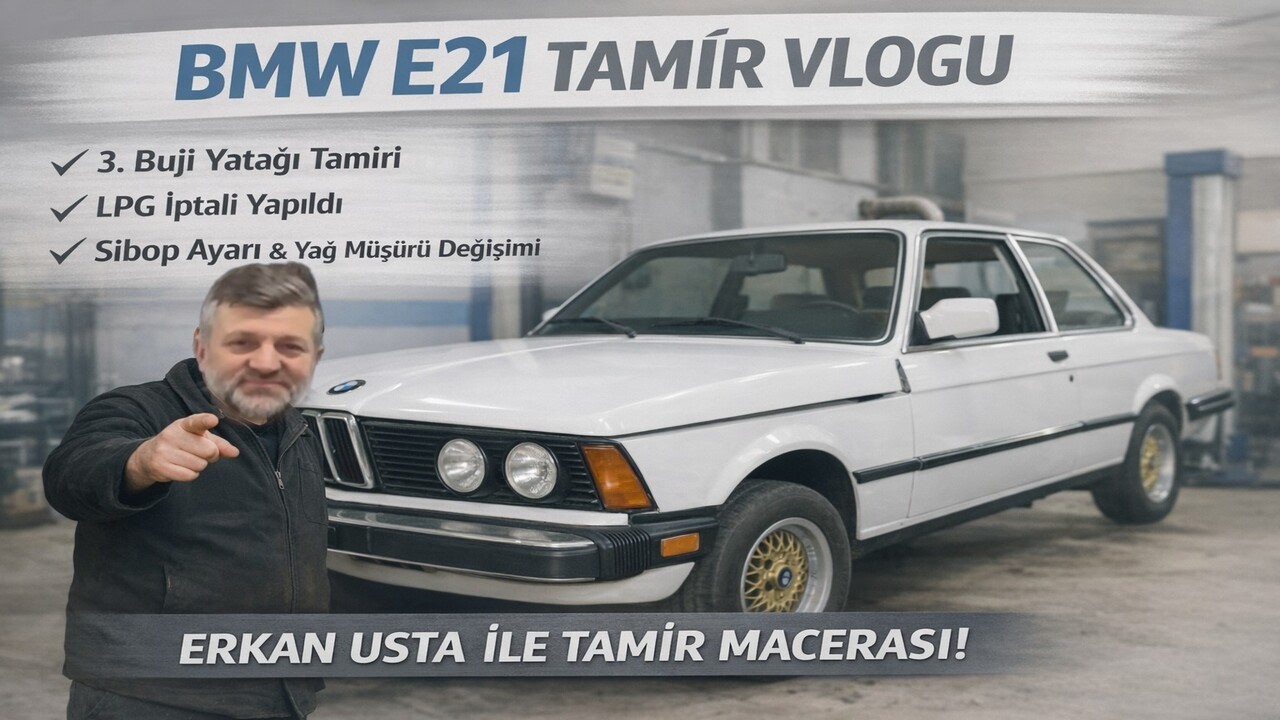 BMW E21 Bakım Günü